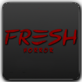 Fresh Horror